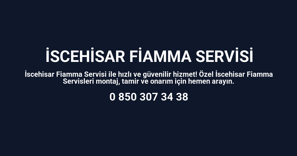 İscehisar Fiamma Servisi